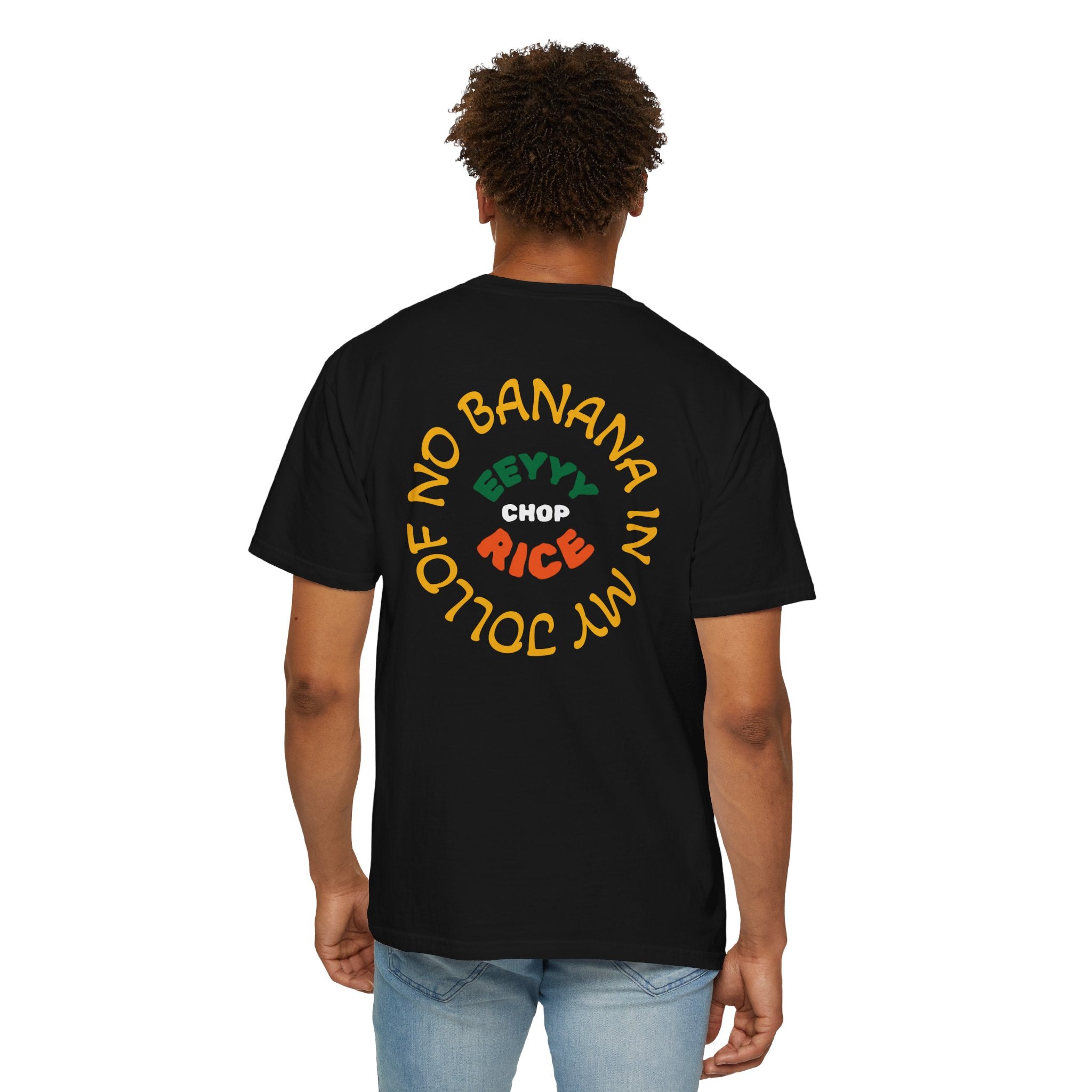 No Banana™ Statement Tee – JollofUnity